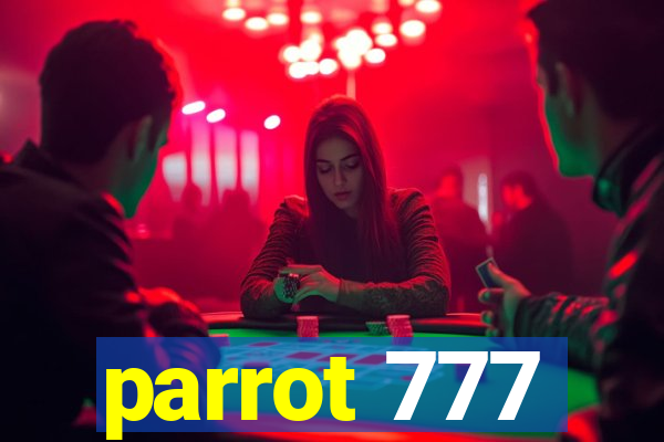 parrot 777